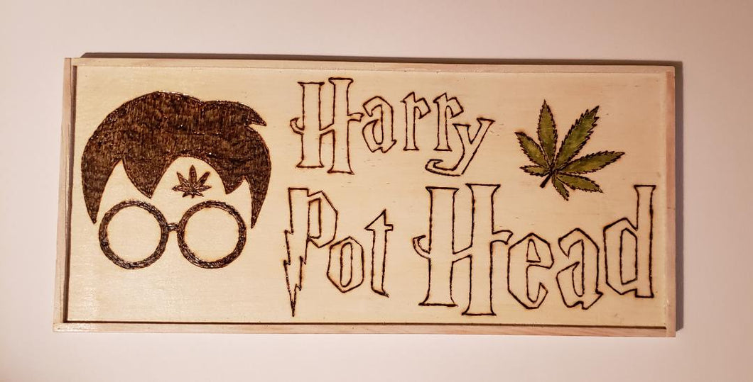 Harry Pot Head Wooden Sign