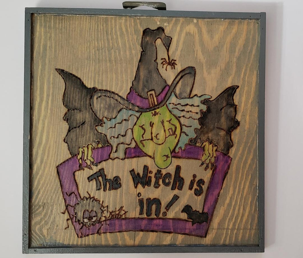 Witch Is In Sign Halloween